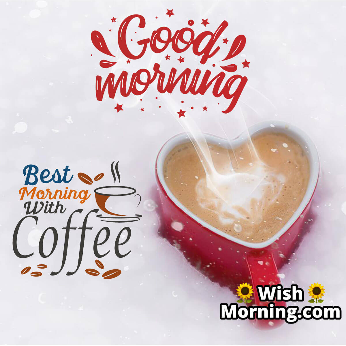 Good Morning Coffee Love