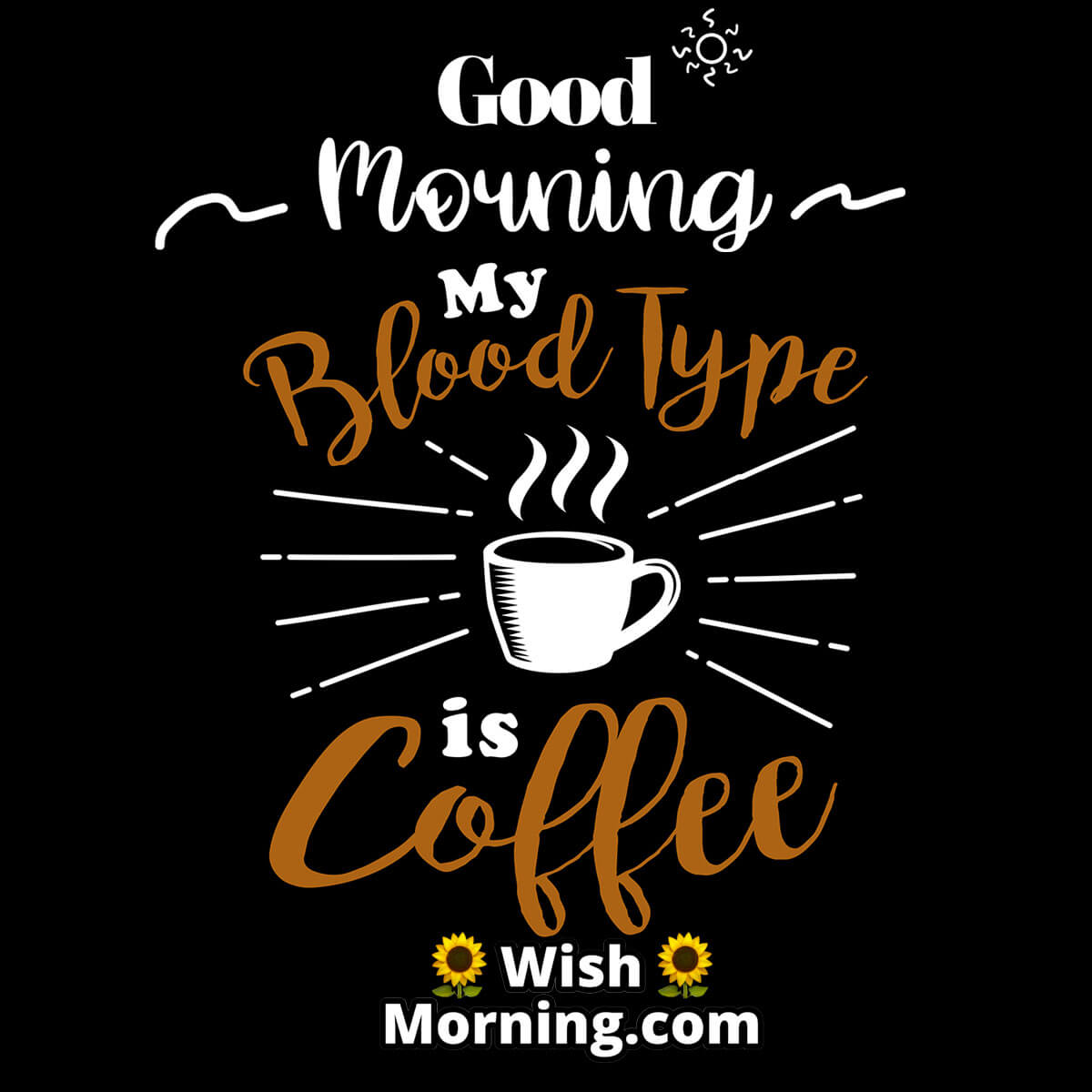 Good Morning Coffee Post