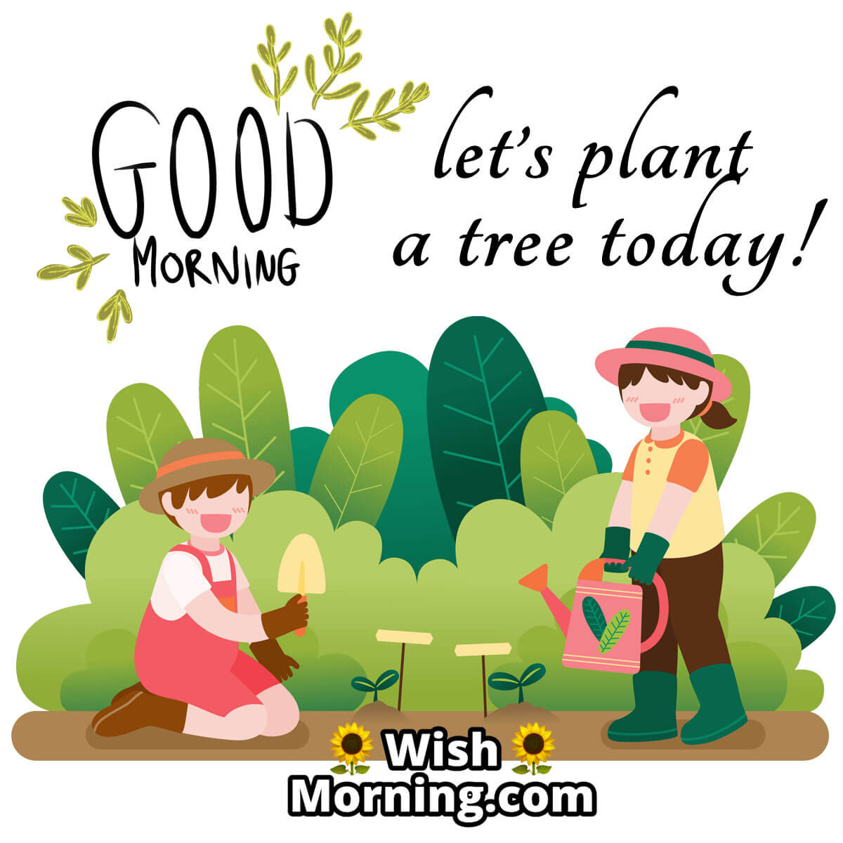 Good Morning Kids Plant Trees