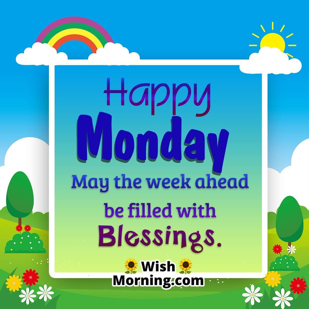 Happy Monday Blessing