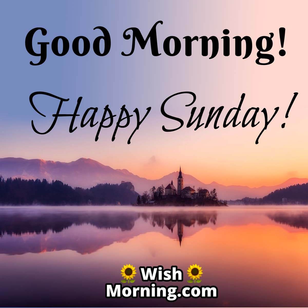 Sunday Morning Wishes - Wish Morning