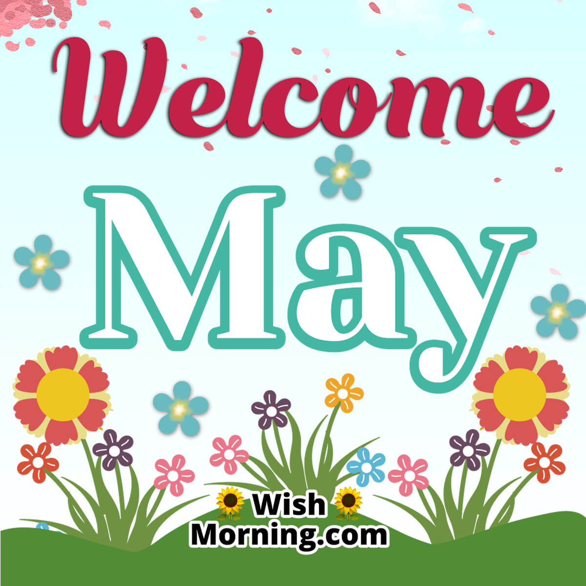 Welcome May