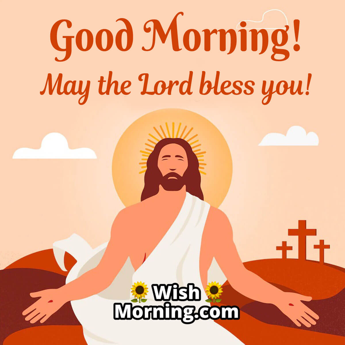 Good Morning Jesus Bless You