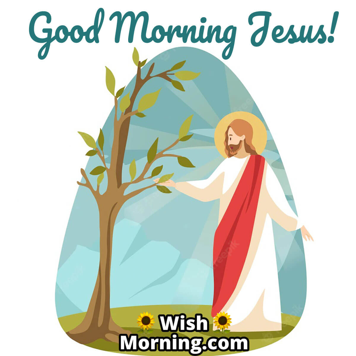 Good Morning Jesus Wish