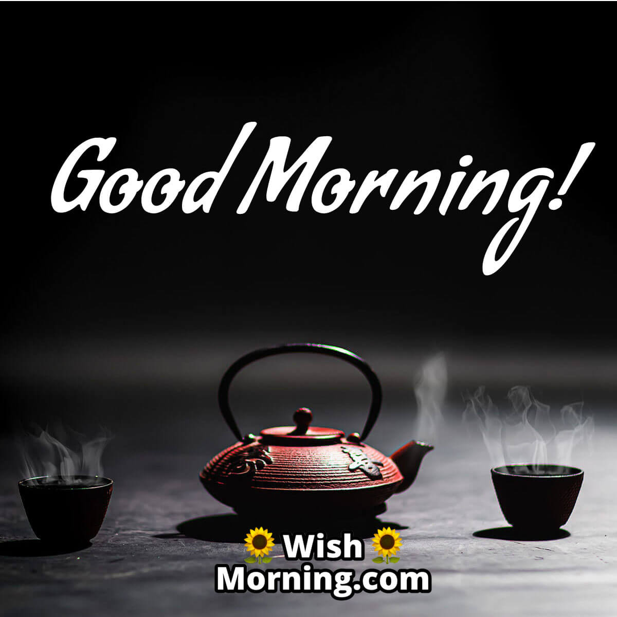 Good Morning Tea Images - Wish Morning