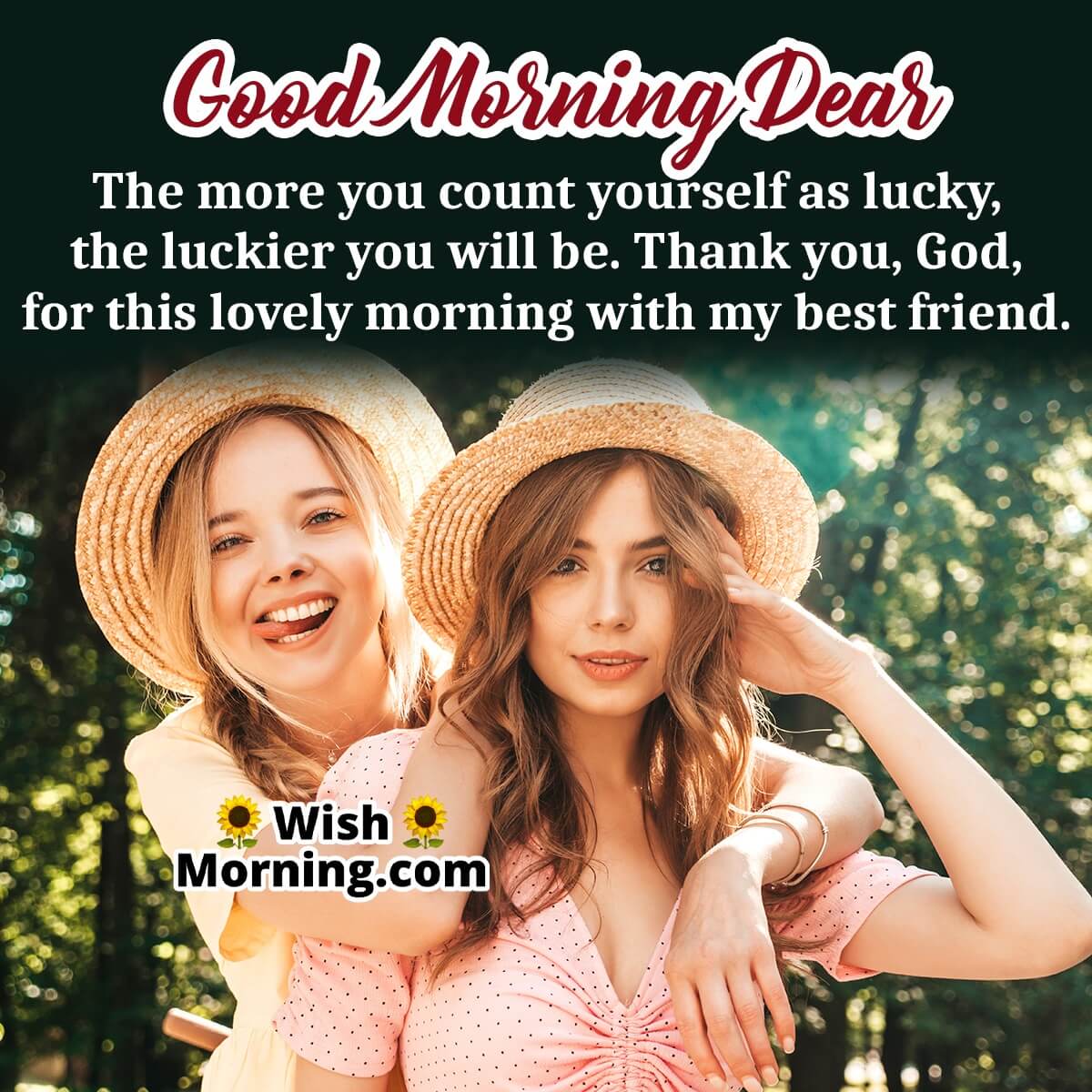 Good Morning Dear Friend