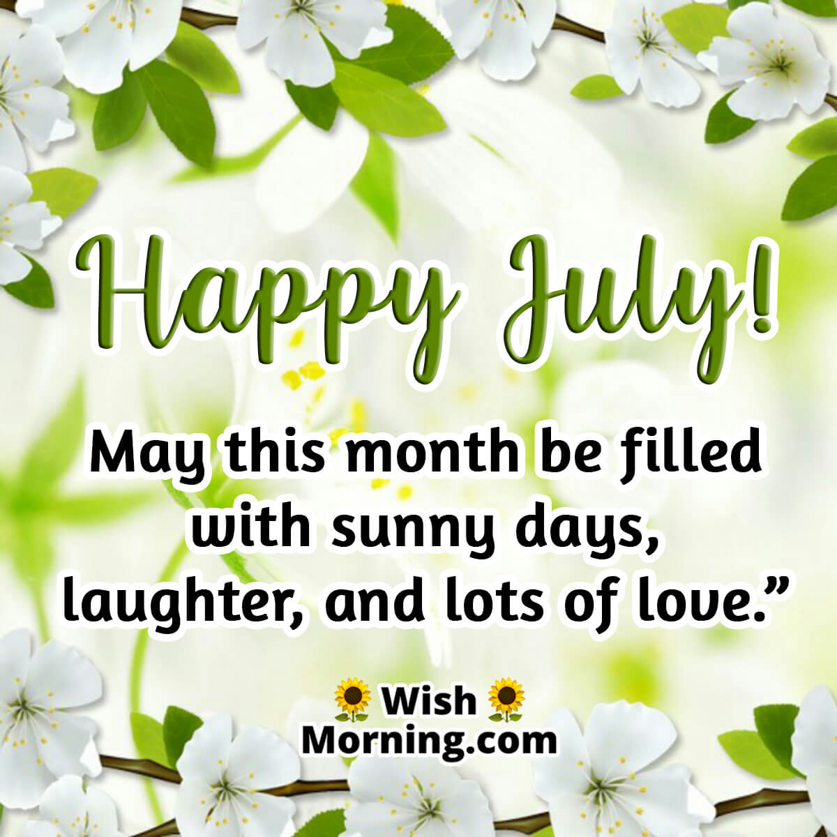 Happy July Month Quote