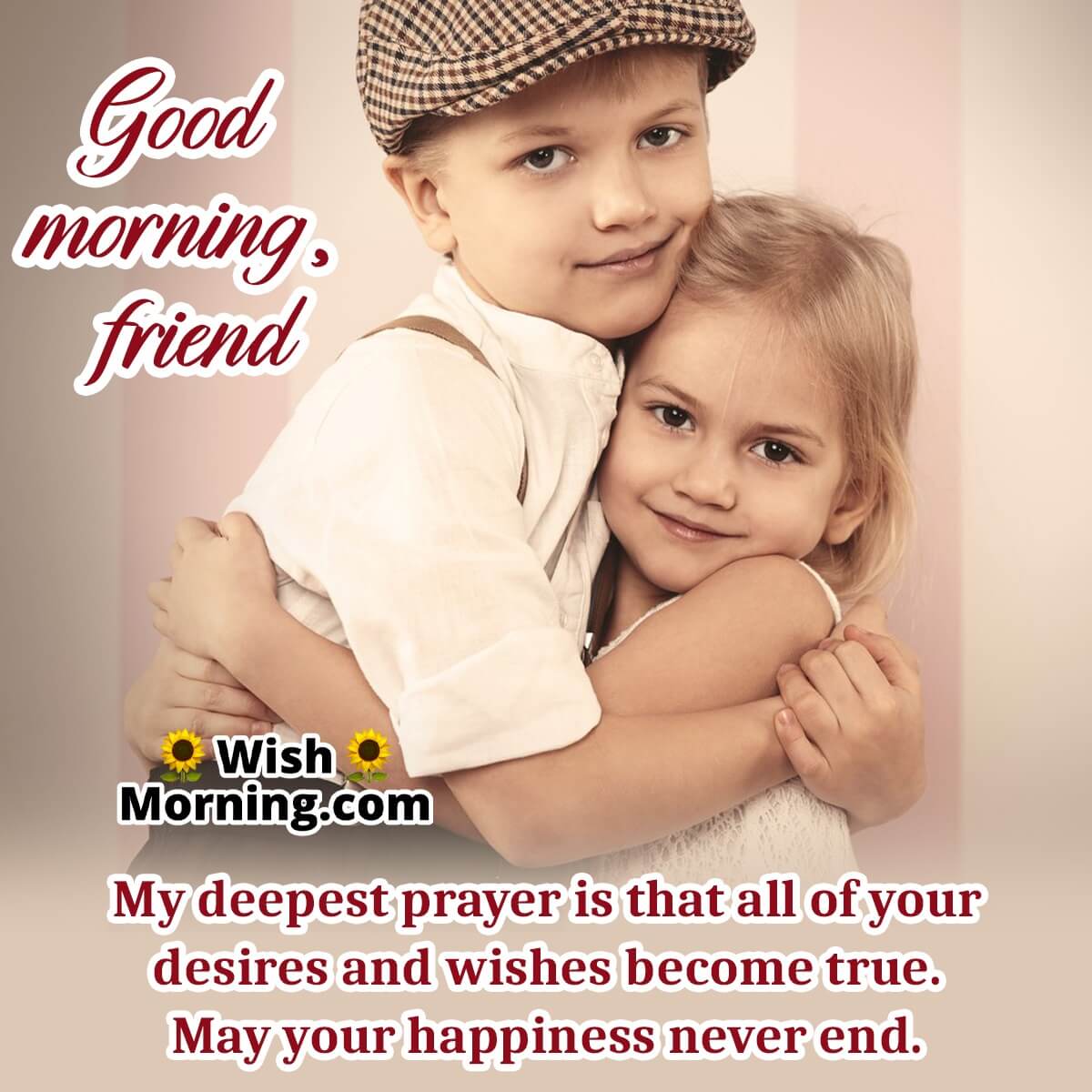 Good Morning Friend Message