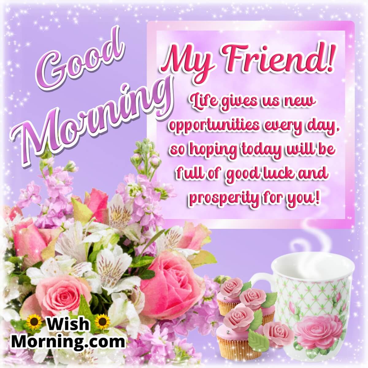 Good Morning Wishes To Friend