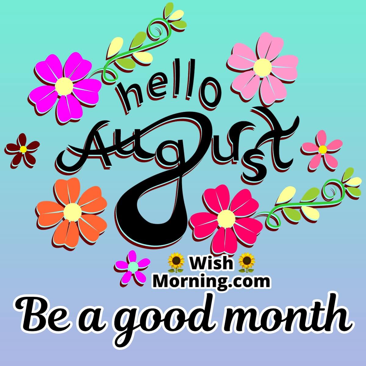 Hello August Month Quotes