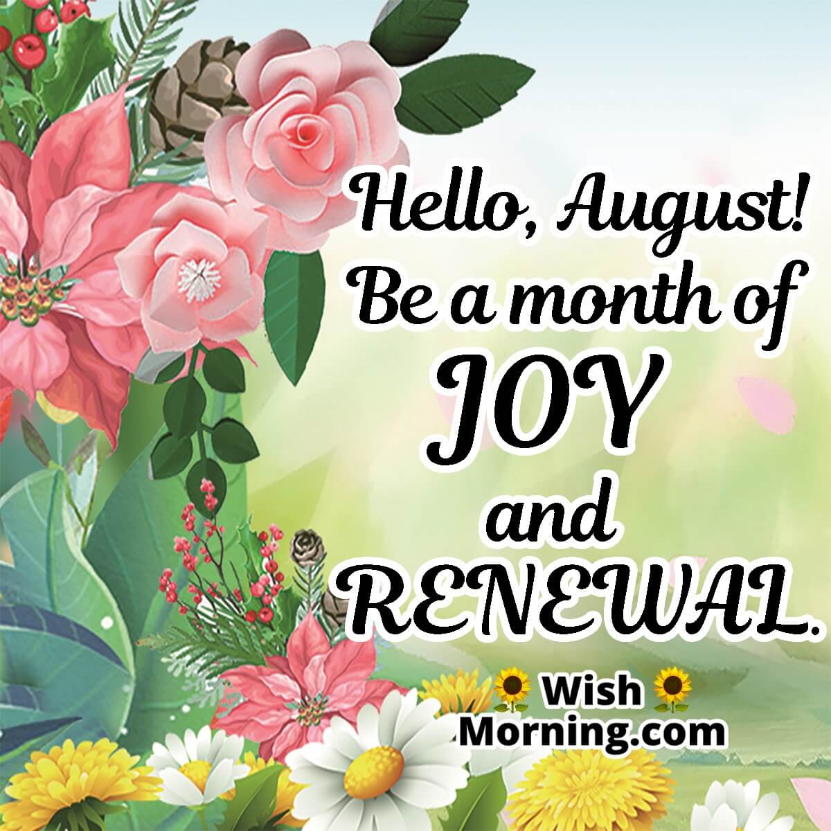 Hello August Month Wishes