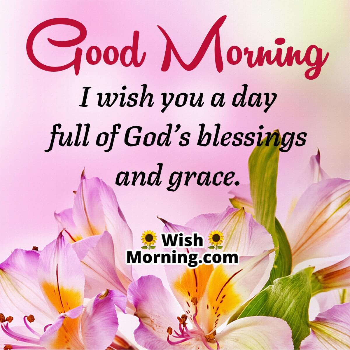 Good Morning Day Full Of God Blessings