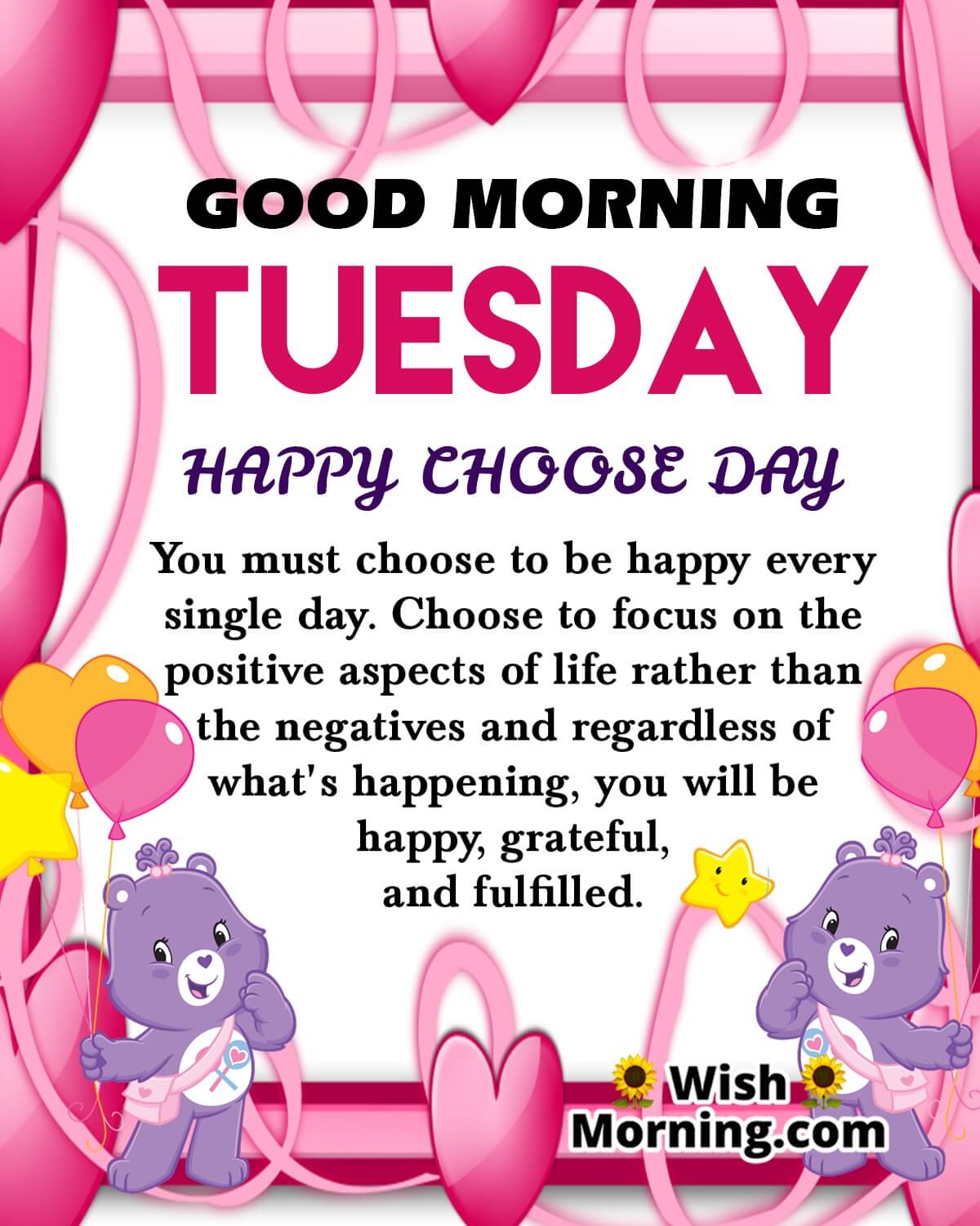 Good Morning Tuesday Happy Choose Day
