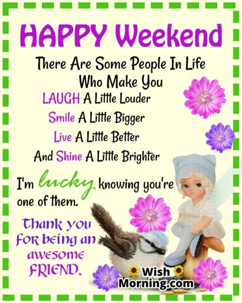 Wonderful Weekend Quotes Wishes For Relaxation And Joy Wish Morning