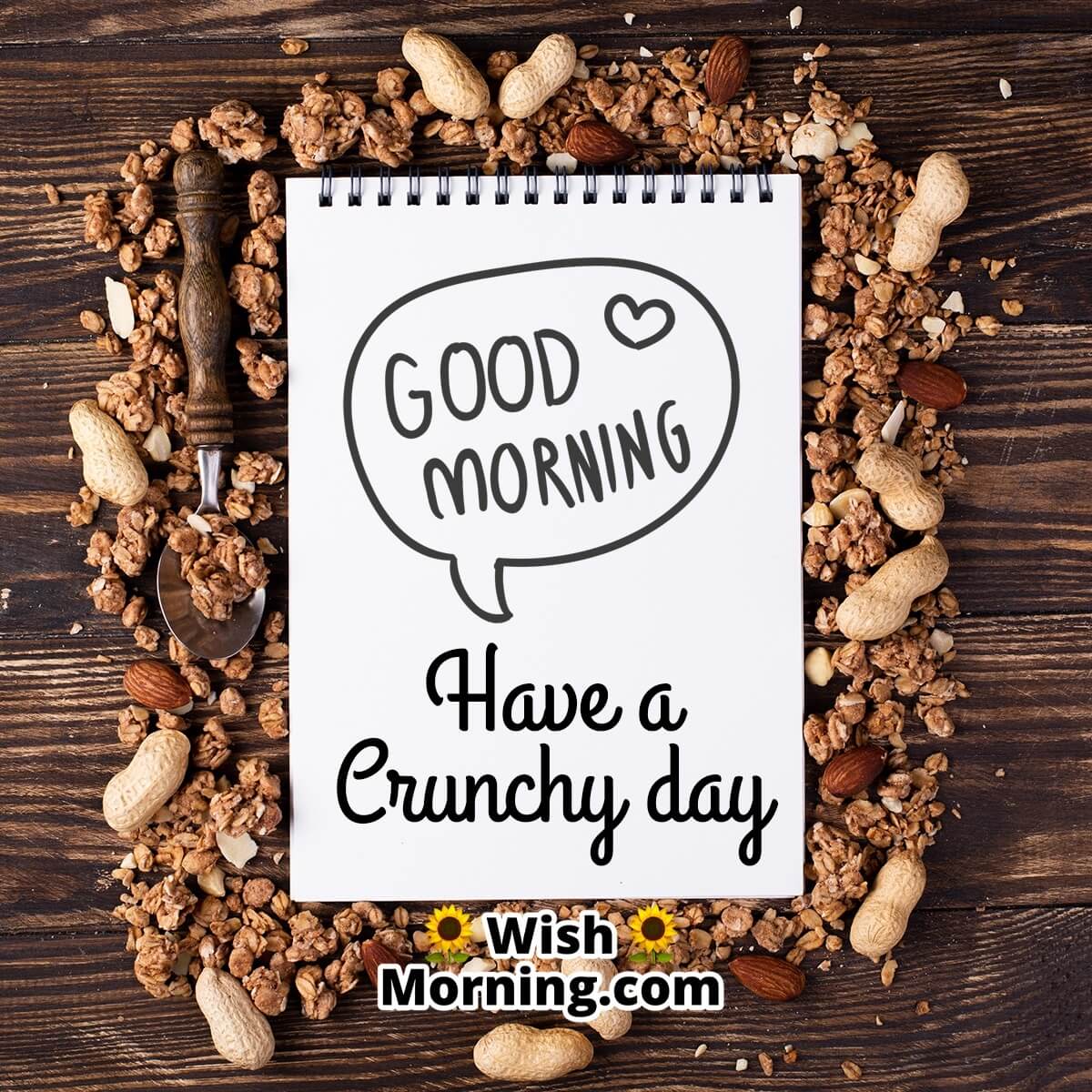 Have A Crunchy Day