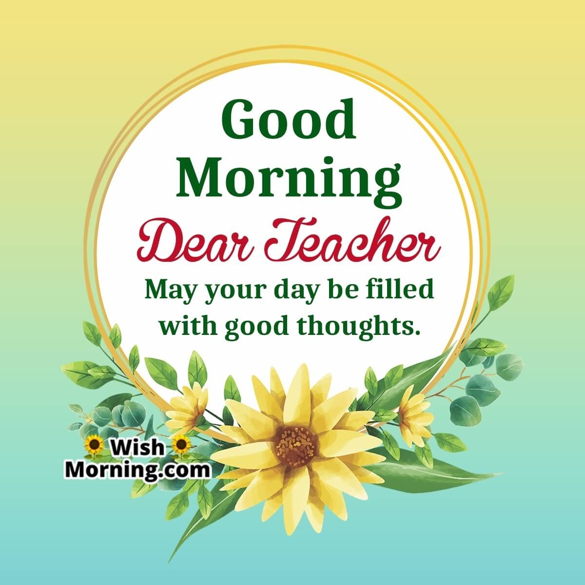 Good Morning Messages For Teacher