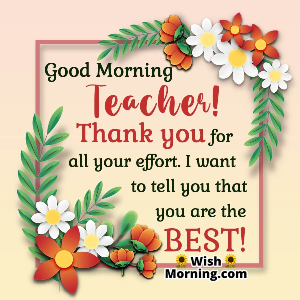 Good Morning Thank You Message For Teacher