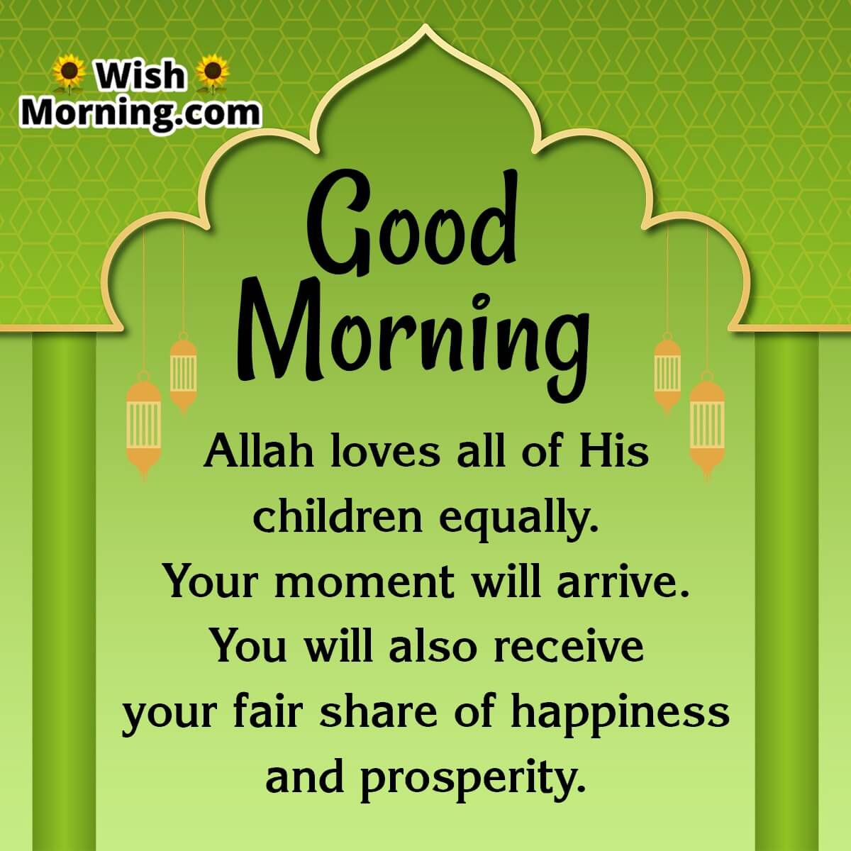 Good Morning Allah Loves All