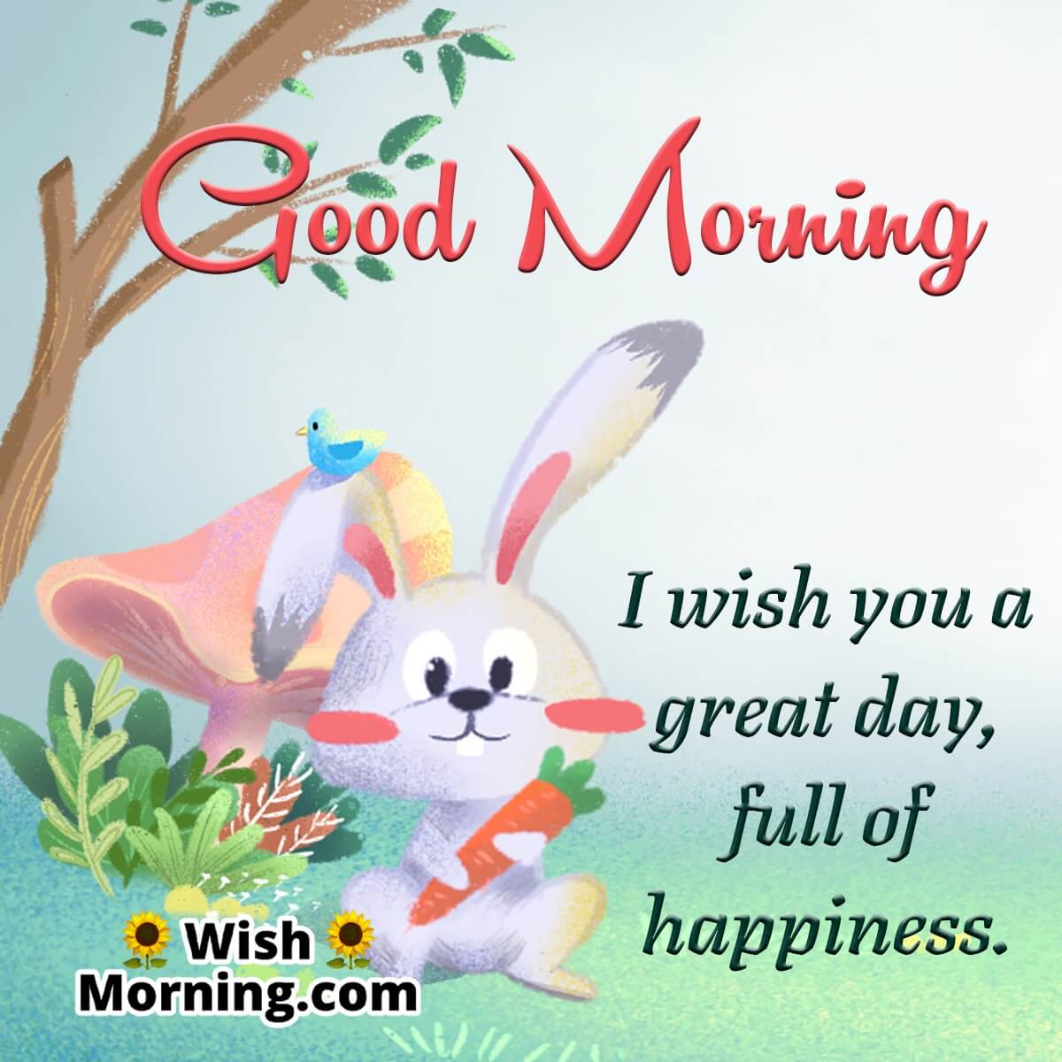 Good Morning Great Day Wish