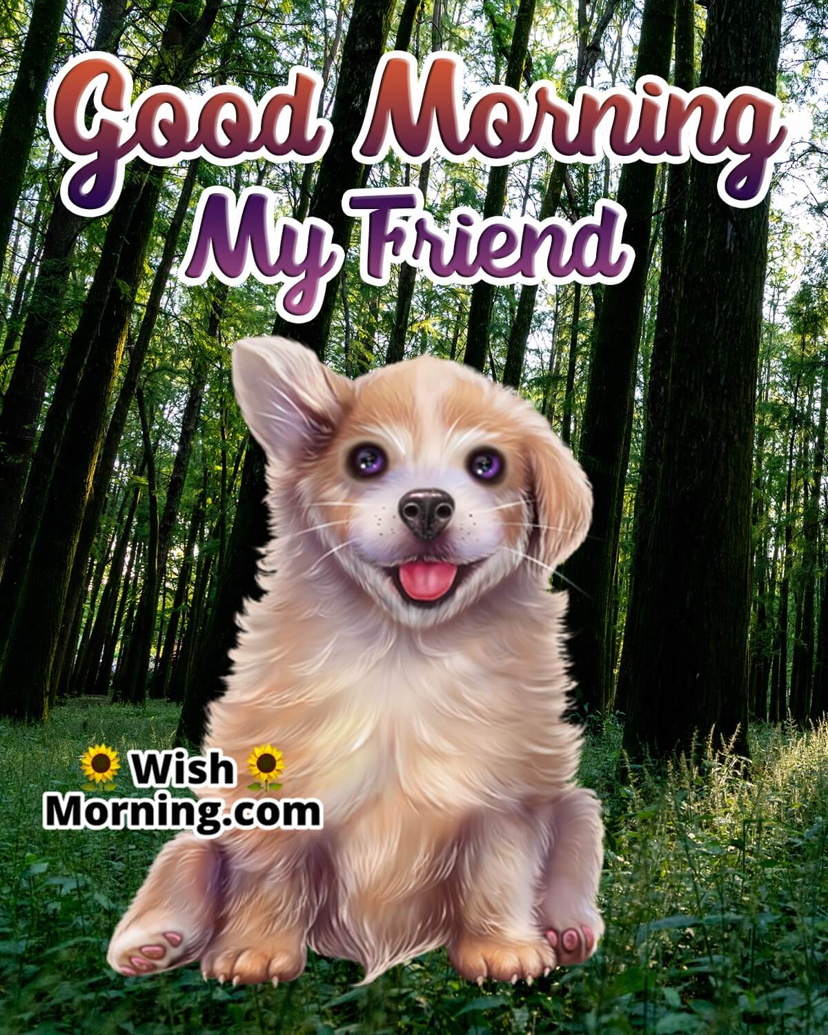 Good Morning My Friend Dog Image