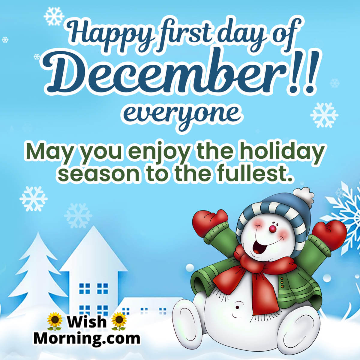 Happy First Day Of December Wishes