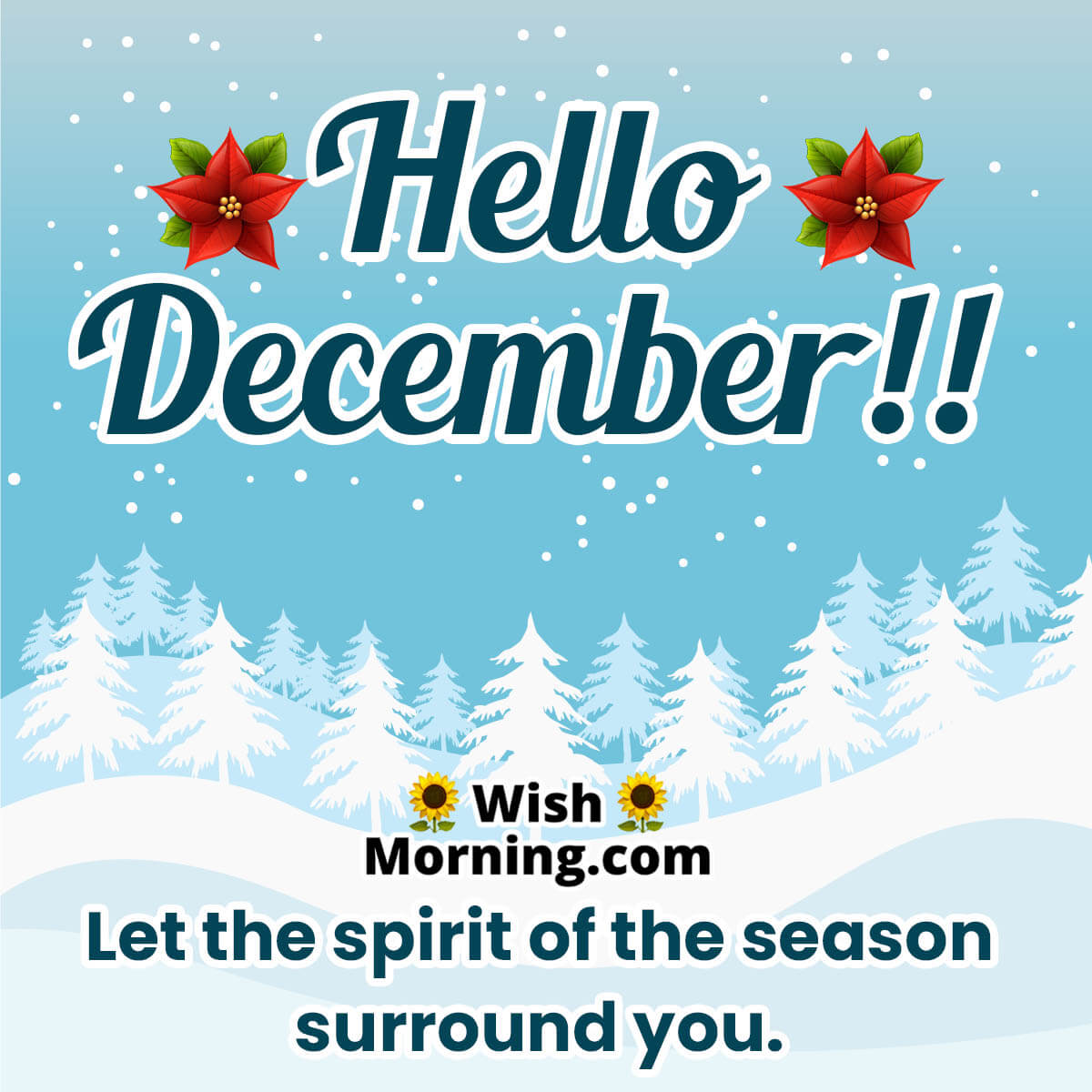 Hello To December Wish Pic