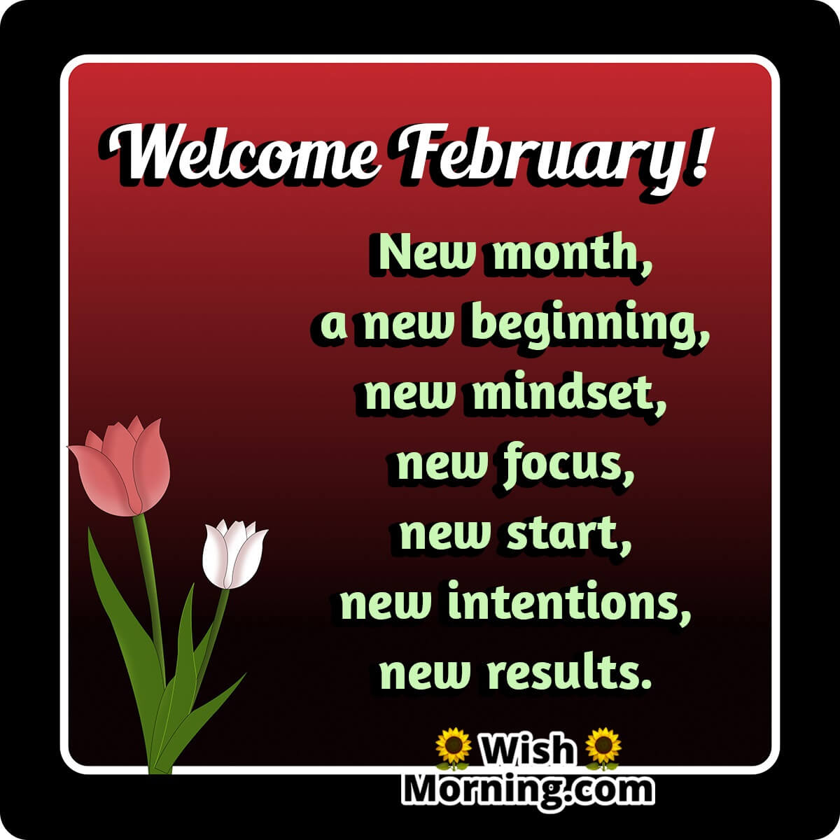 Welcome February Quote