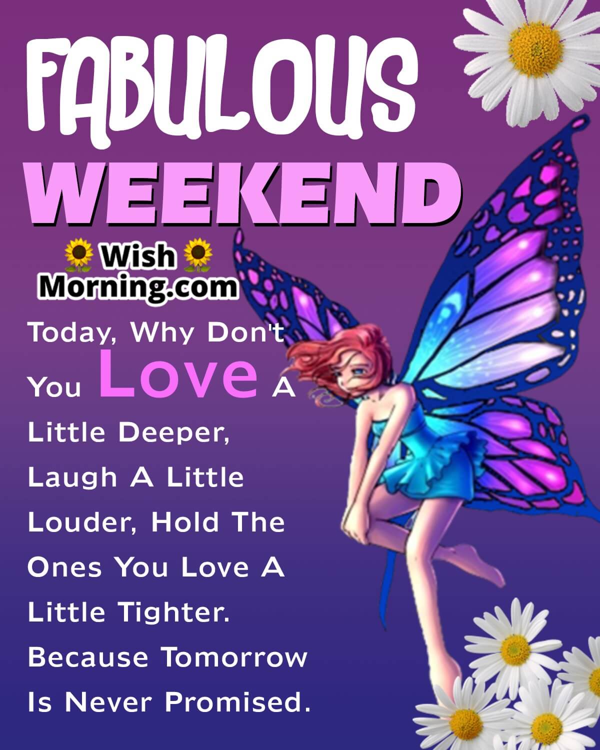Fabulous Weekend Message Pic