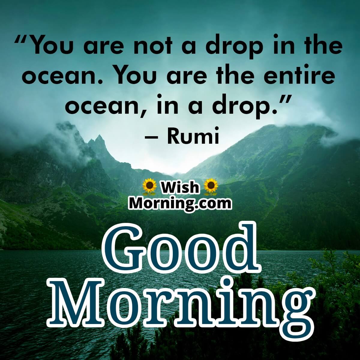 Good Morning Rumi Quotes - Wish Morning