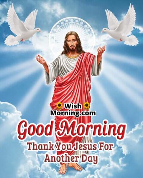 Good Morning Jesus Images for Blessings and Peace Today - Wish Morning