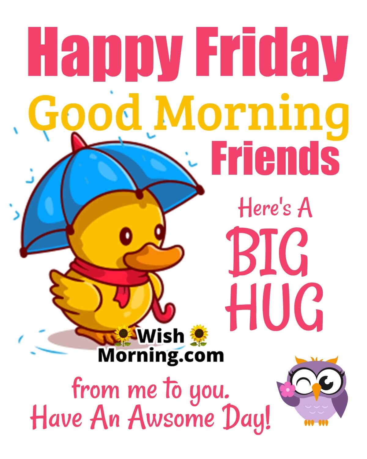 Happy Friday Good Morning Friends
