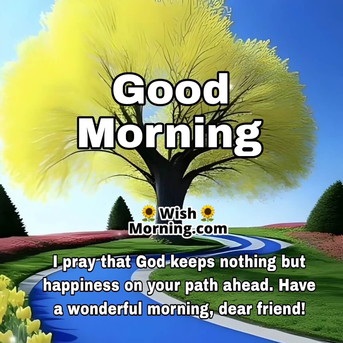 Wonderful Good Morning Prayer