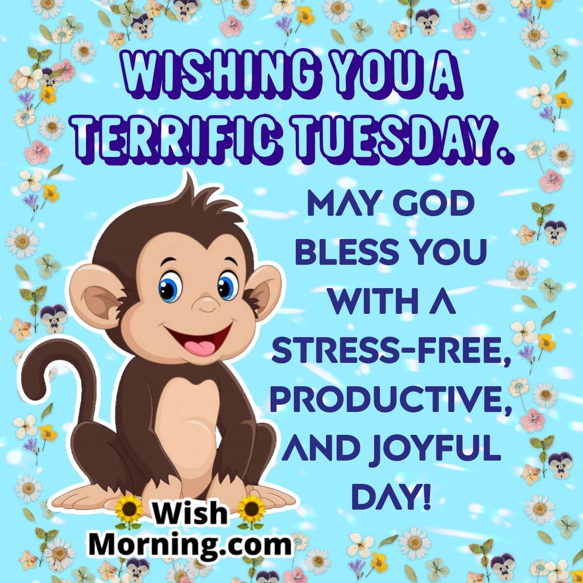 Wishing You A Terrific Tuesday