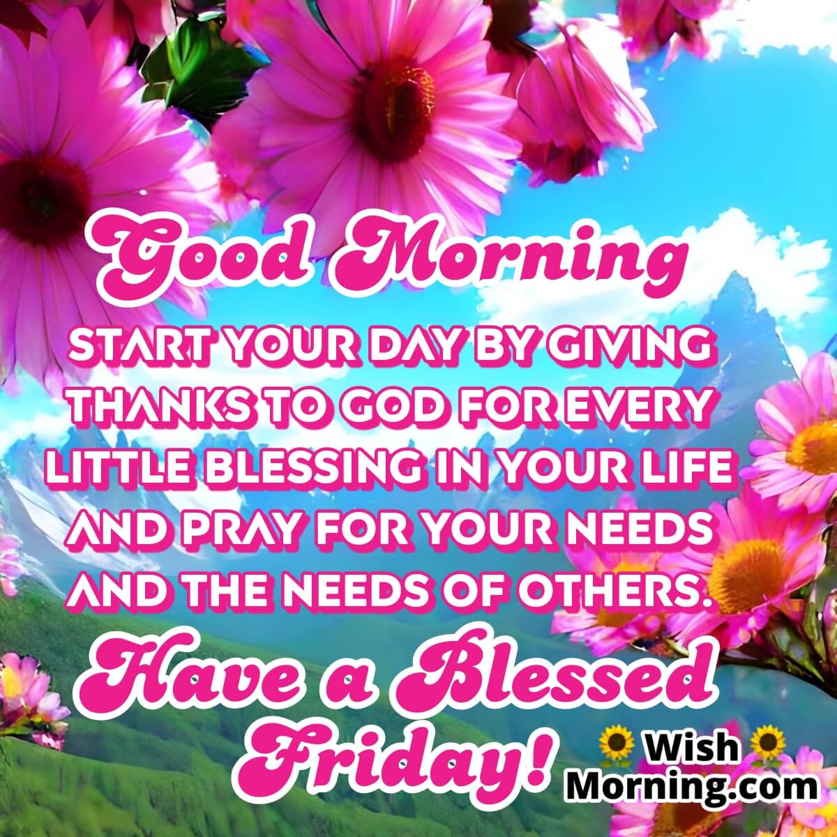 Good Morning Have A Blessed Friday
