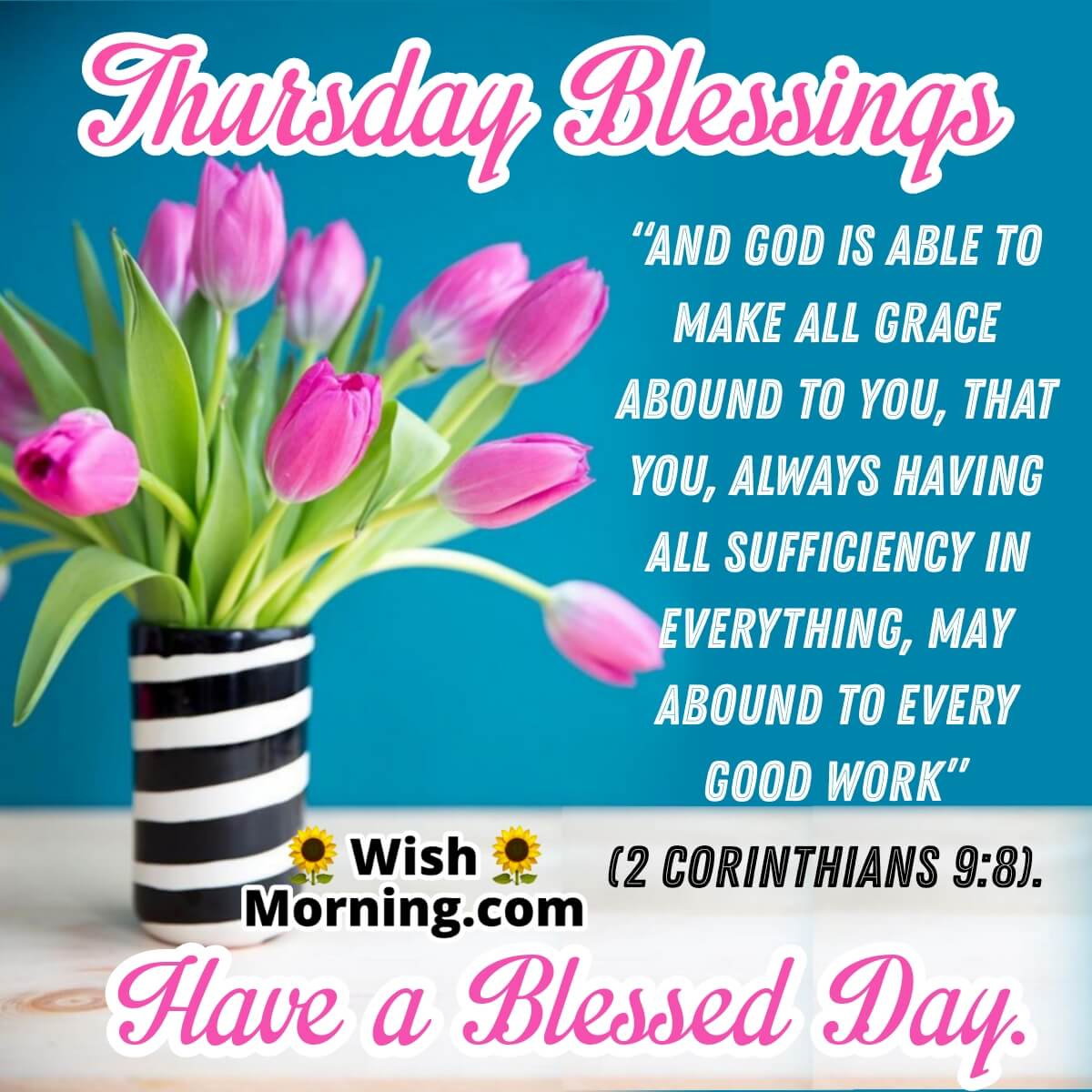 Thursday Blessings Have A Blessed Day