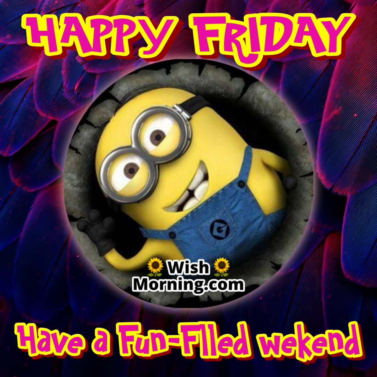 Happy Friday Fun Filled Weekend Wish