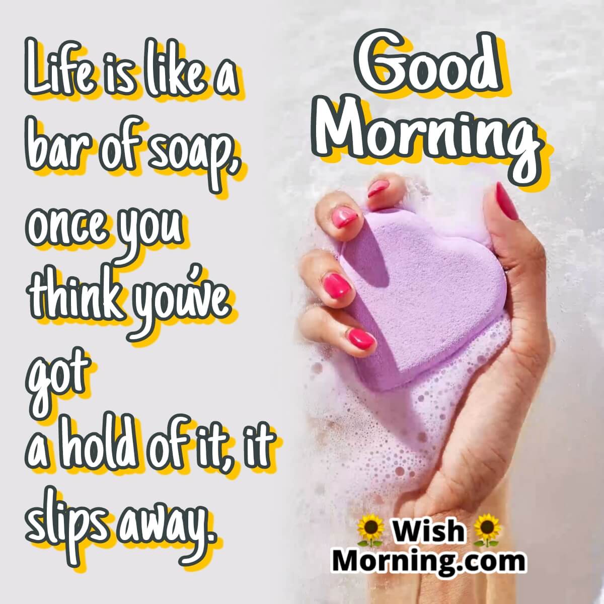 Beautiful Good Morning Life Quote