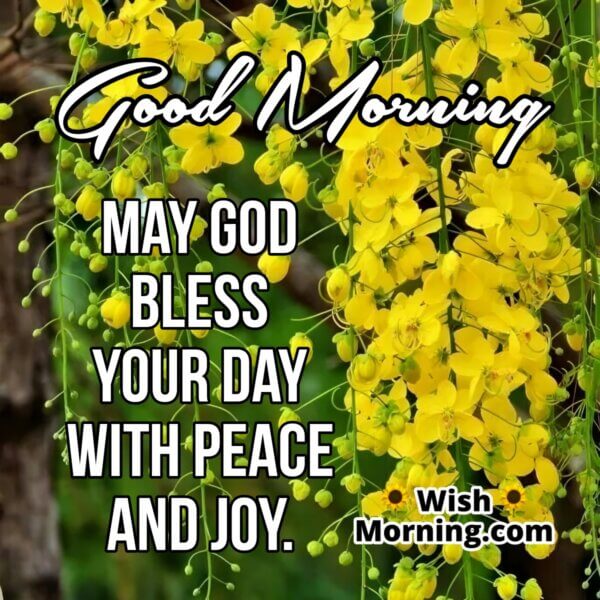 Good Morning God Bless You and Start Your Day with Grace - Wish Morning