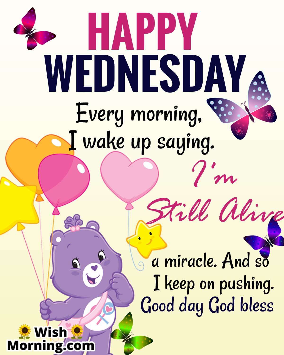 Happy Wednesday Morning Miracle God Bless