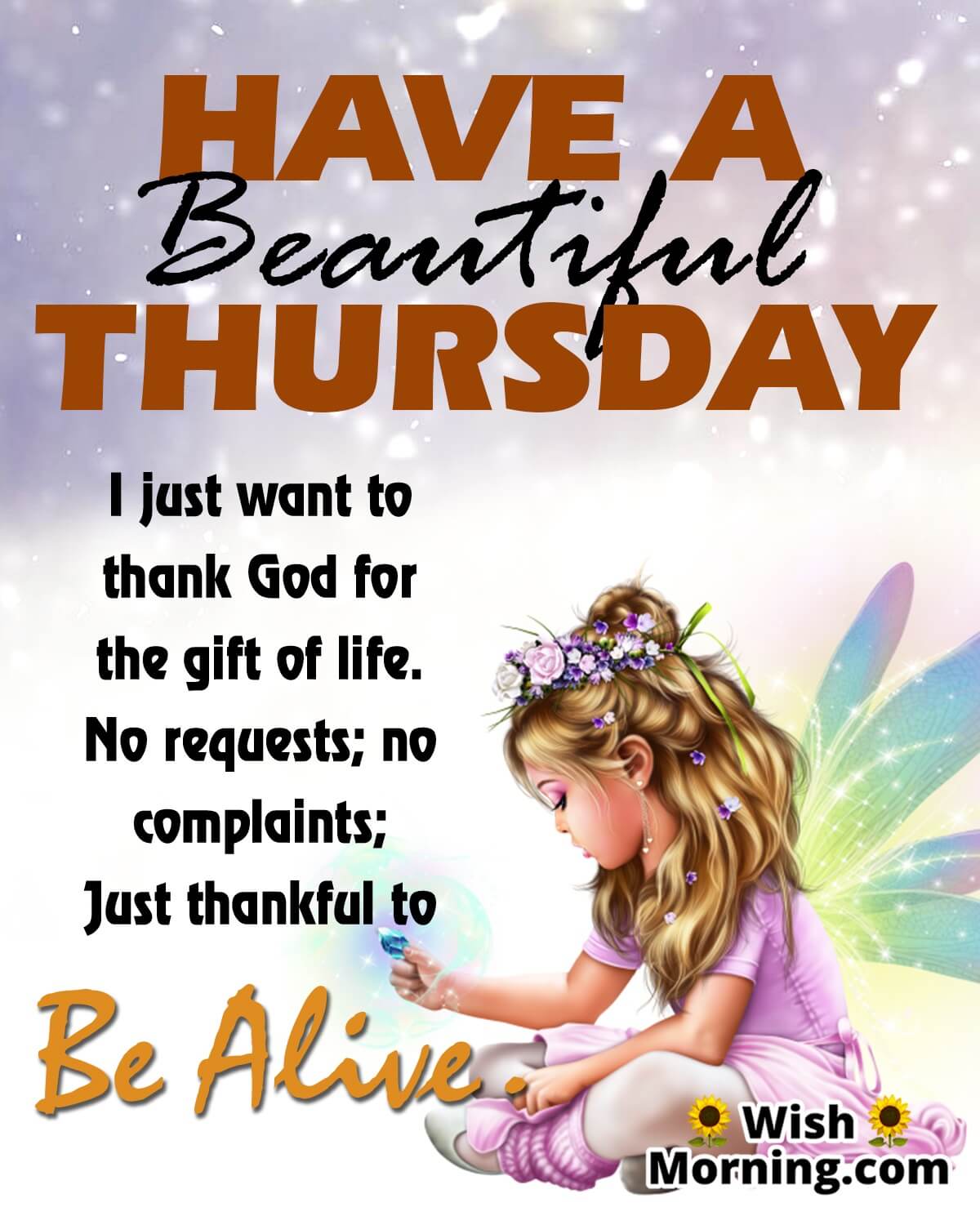 Have A Beautiful Thursday Thank God