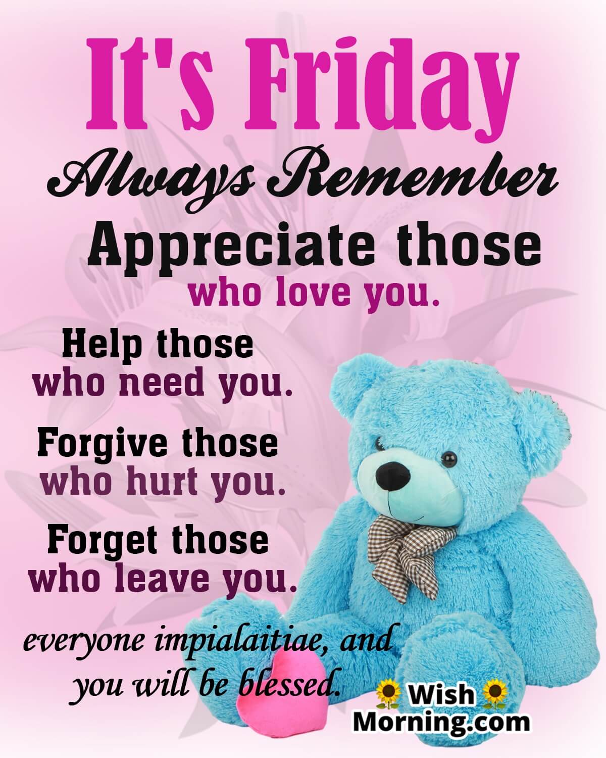 Its Friday Always Remember Note