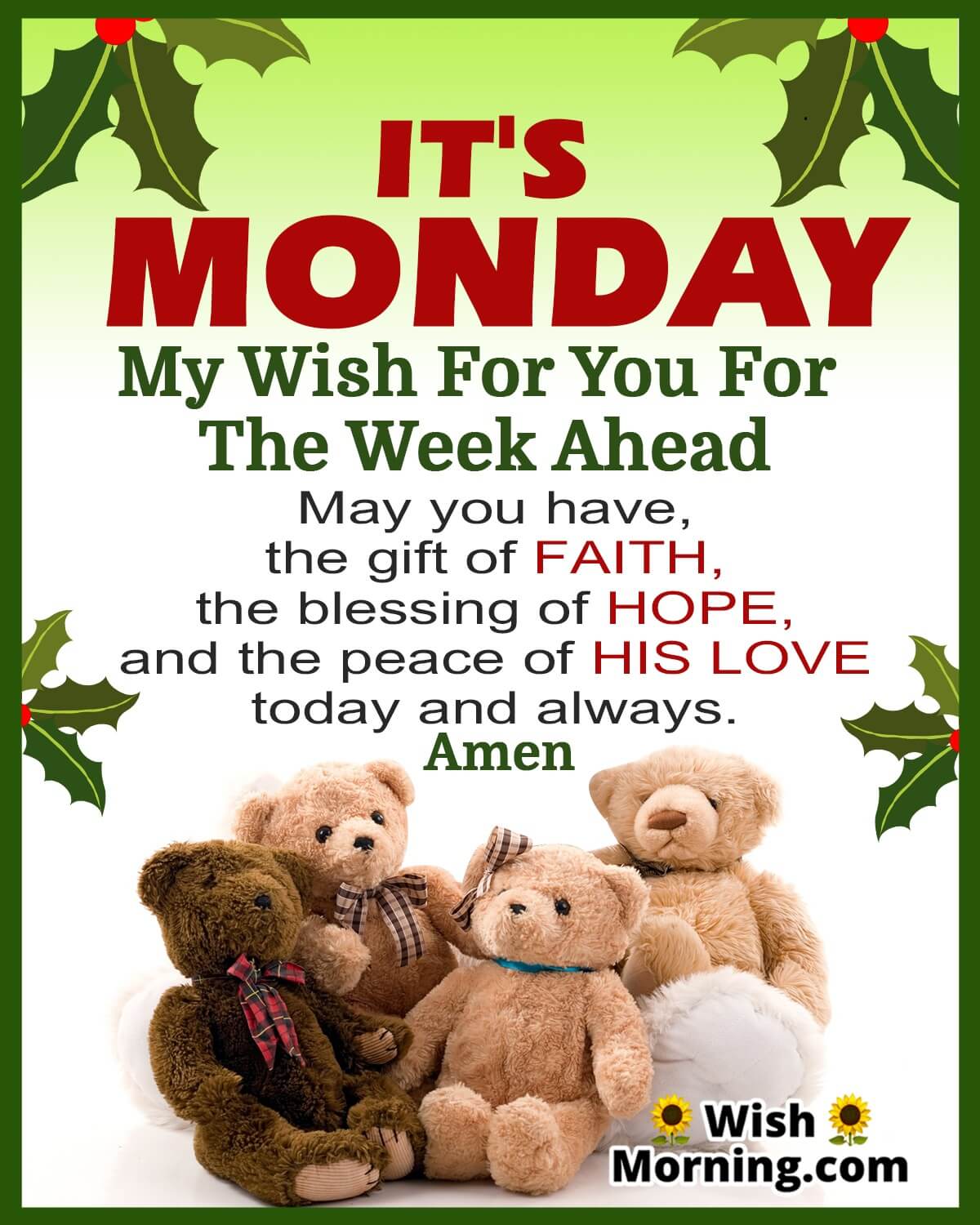 Its Monday Wish For Week Ahead