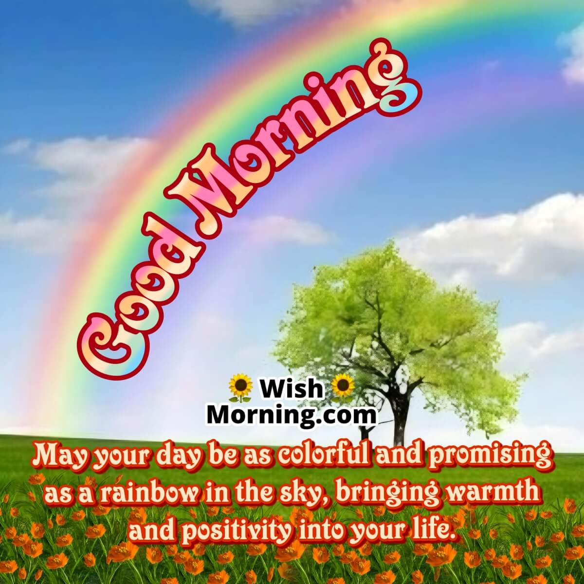 Good Morning Colorful Wishes On Rainbow