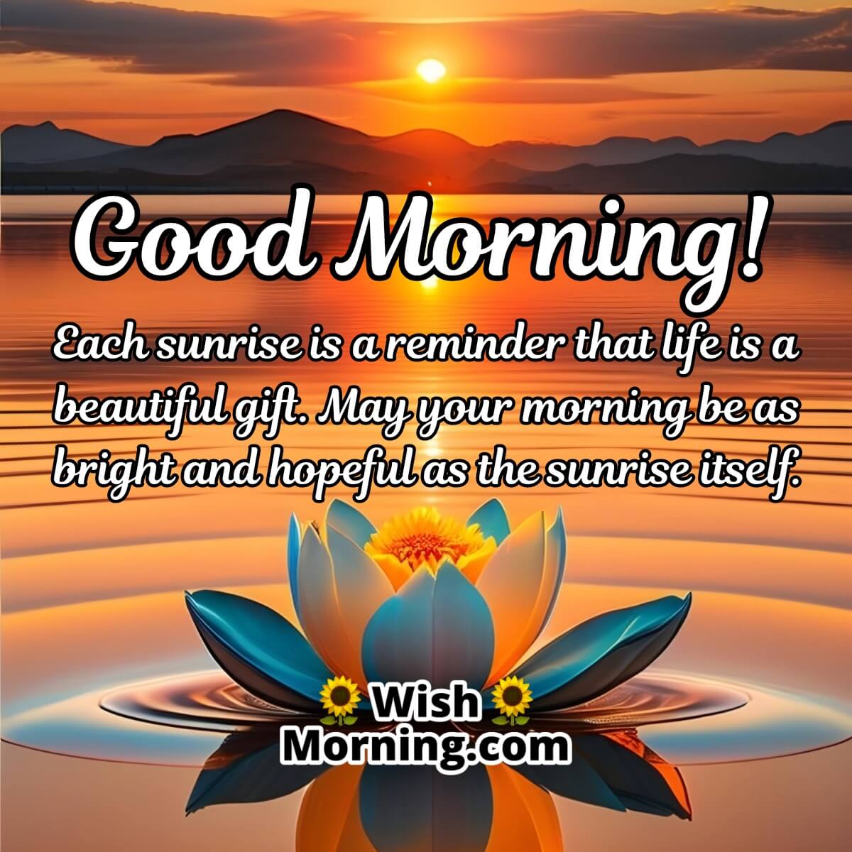 Good Morning Quotes On Sunrise