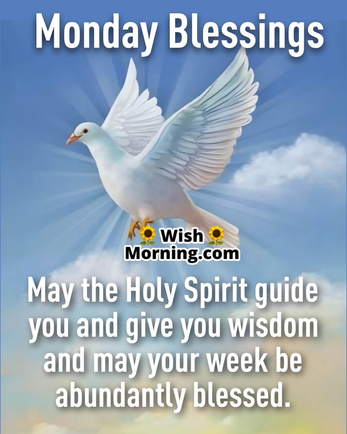 Blessings For Monday