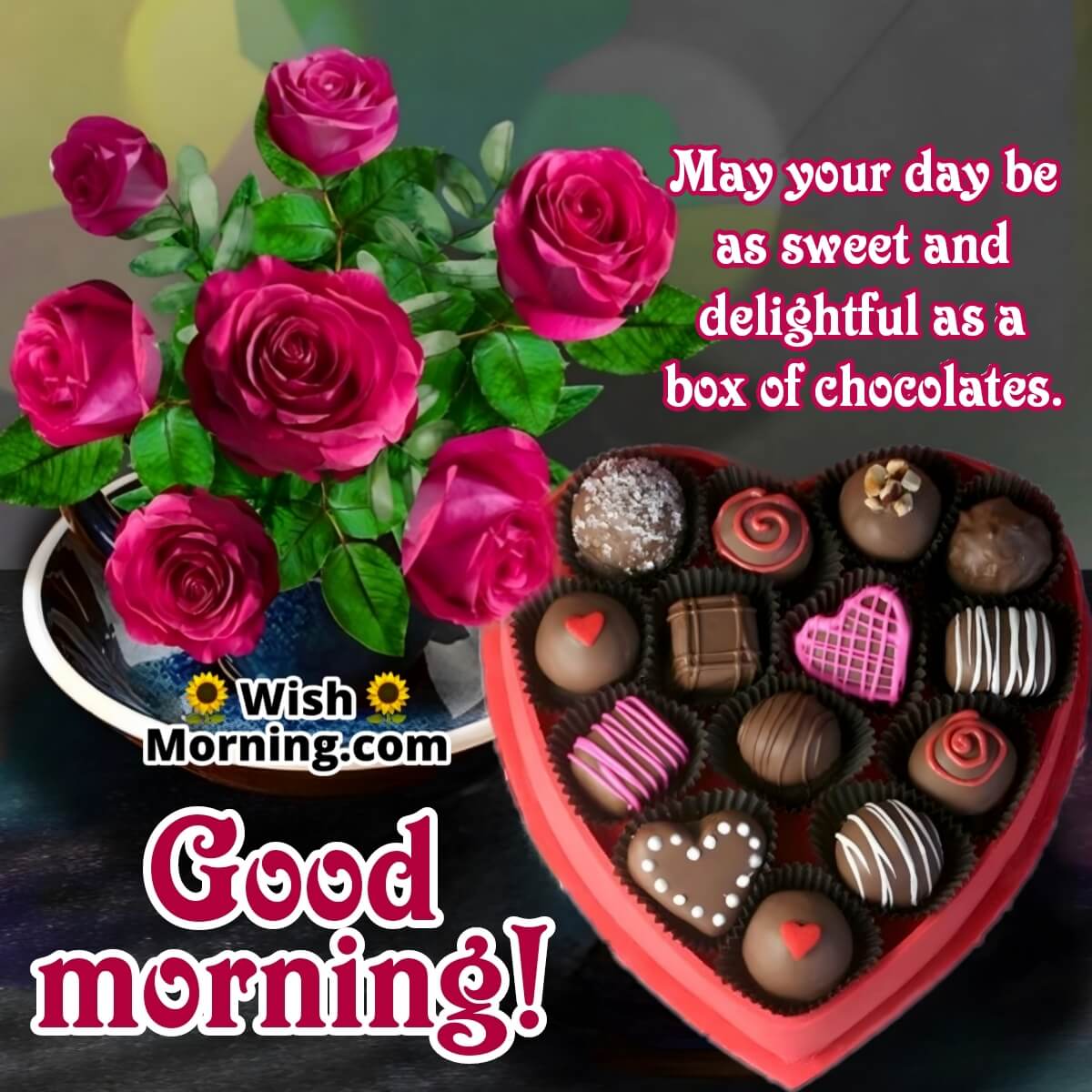 Good Morning Chocolate Sweet Wishes