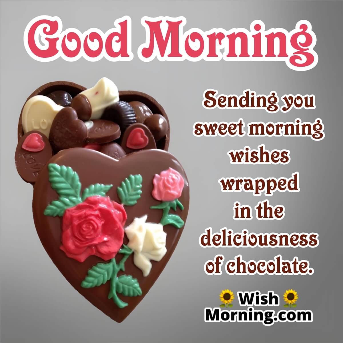 Good Morning Chocolate Wish