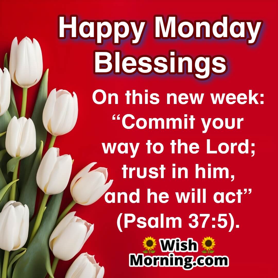 Monday New Week Blessings