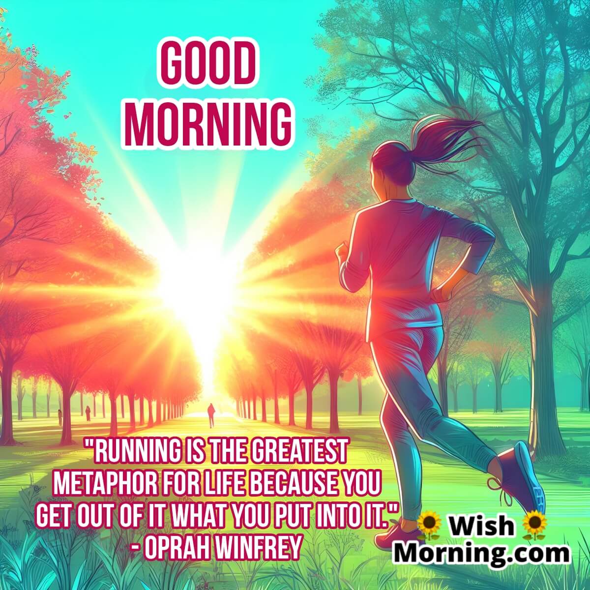 Good Morning Running Quote