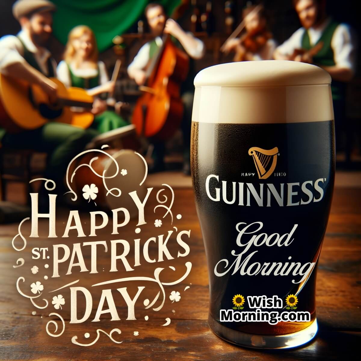 Good Morning St. Patrick's Day Guinness Beer